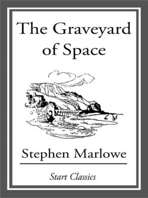 cover image of The Graveyard of Space